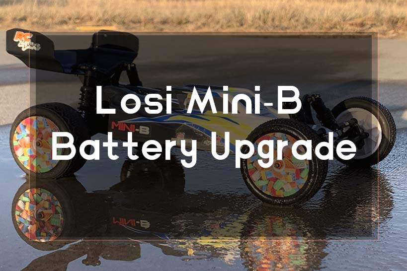 Losi Mini-B Battery Upgrade